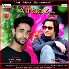 Alfaaz By Rohit Blaye